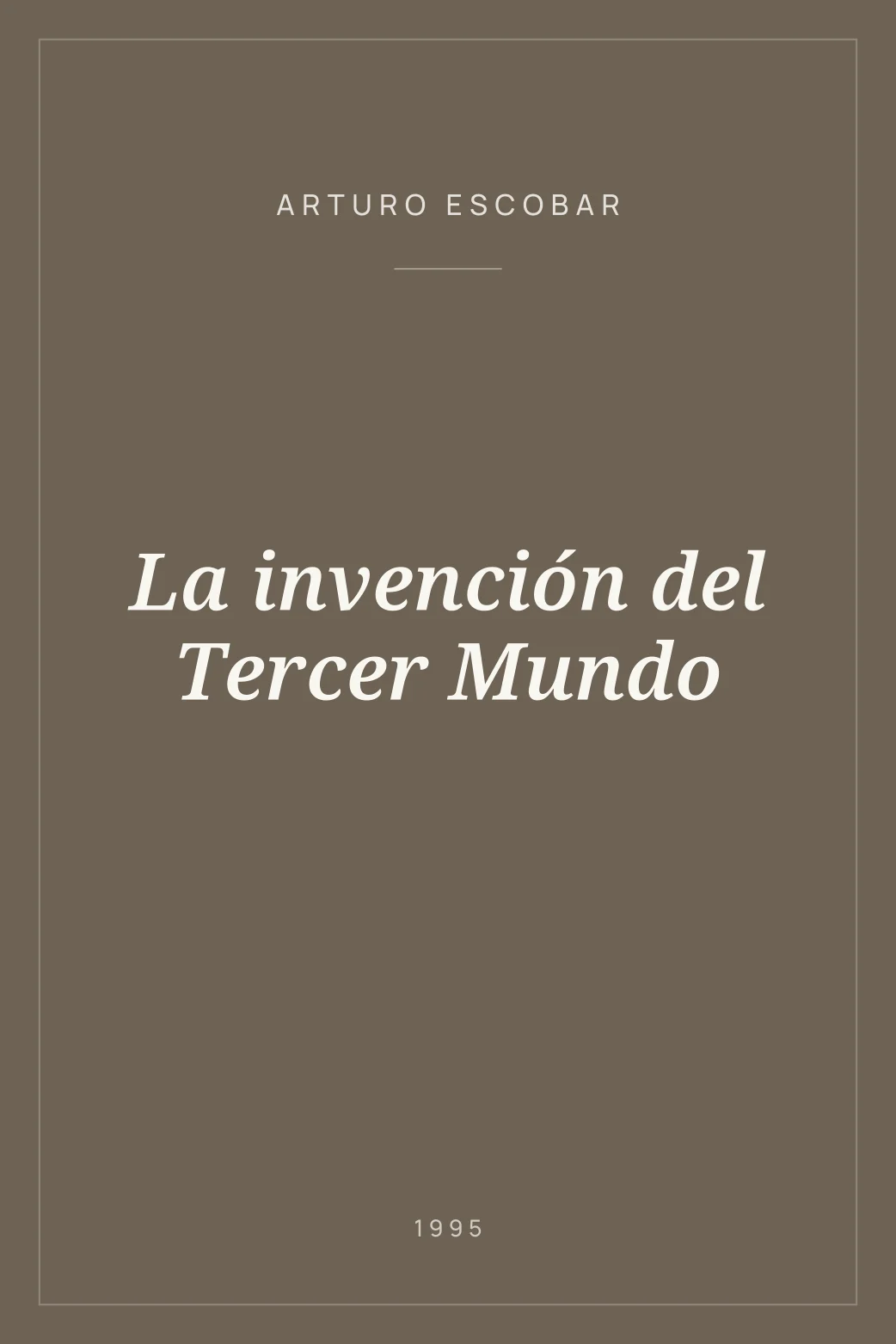 Portada de La invención del Tercer Mundo