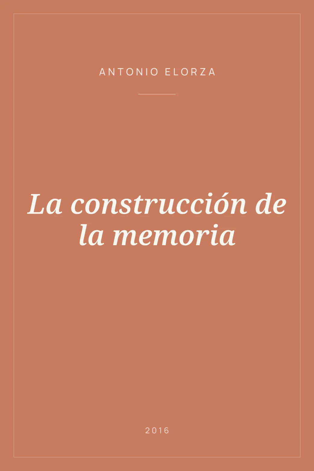 Portada de La construcción de la memoria