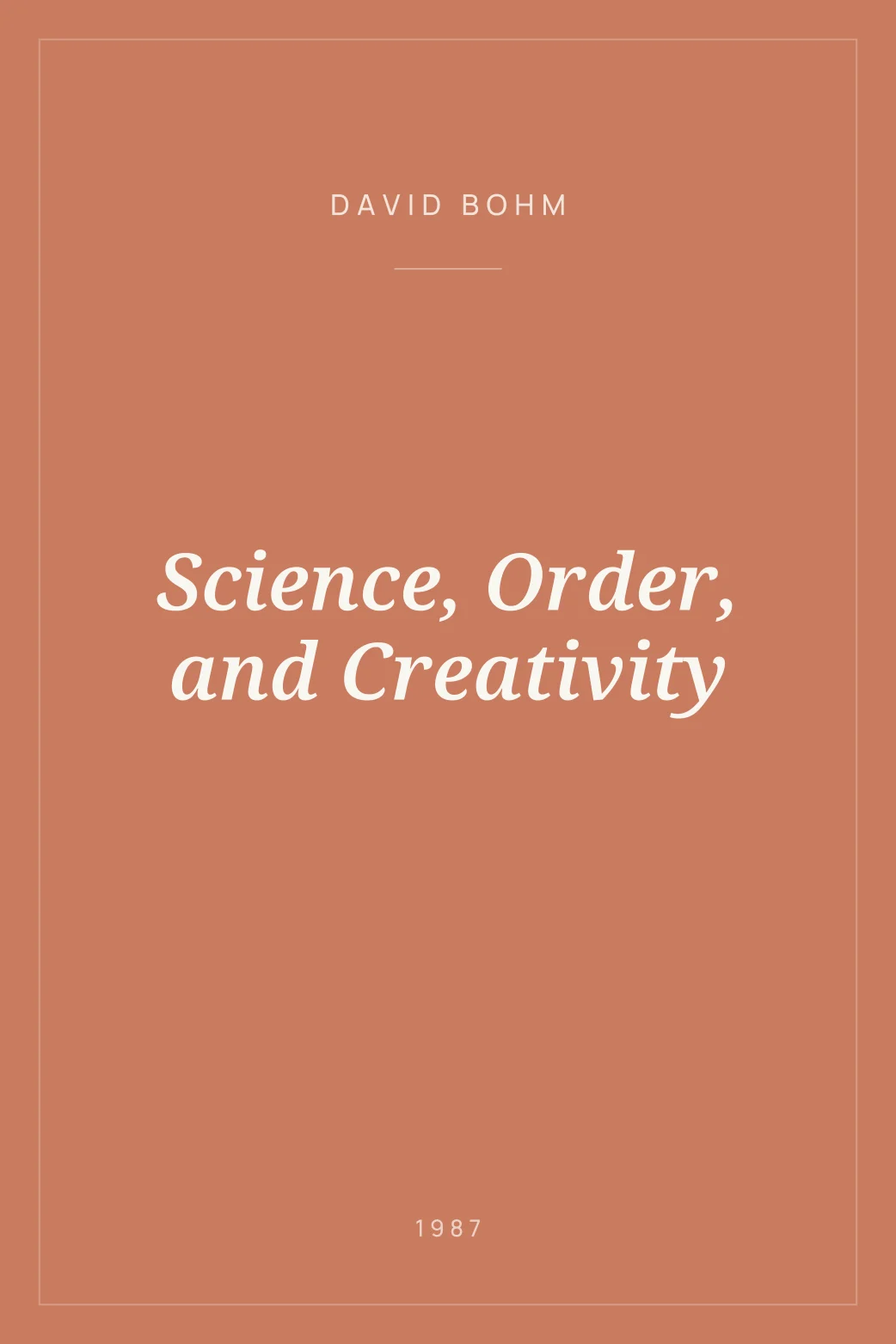 Portada de Science, Order, and Creativity