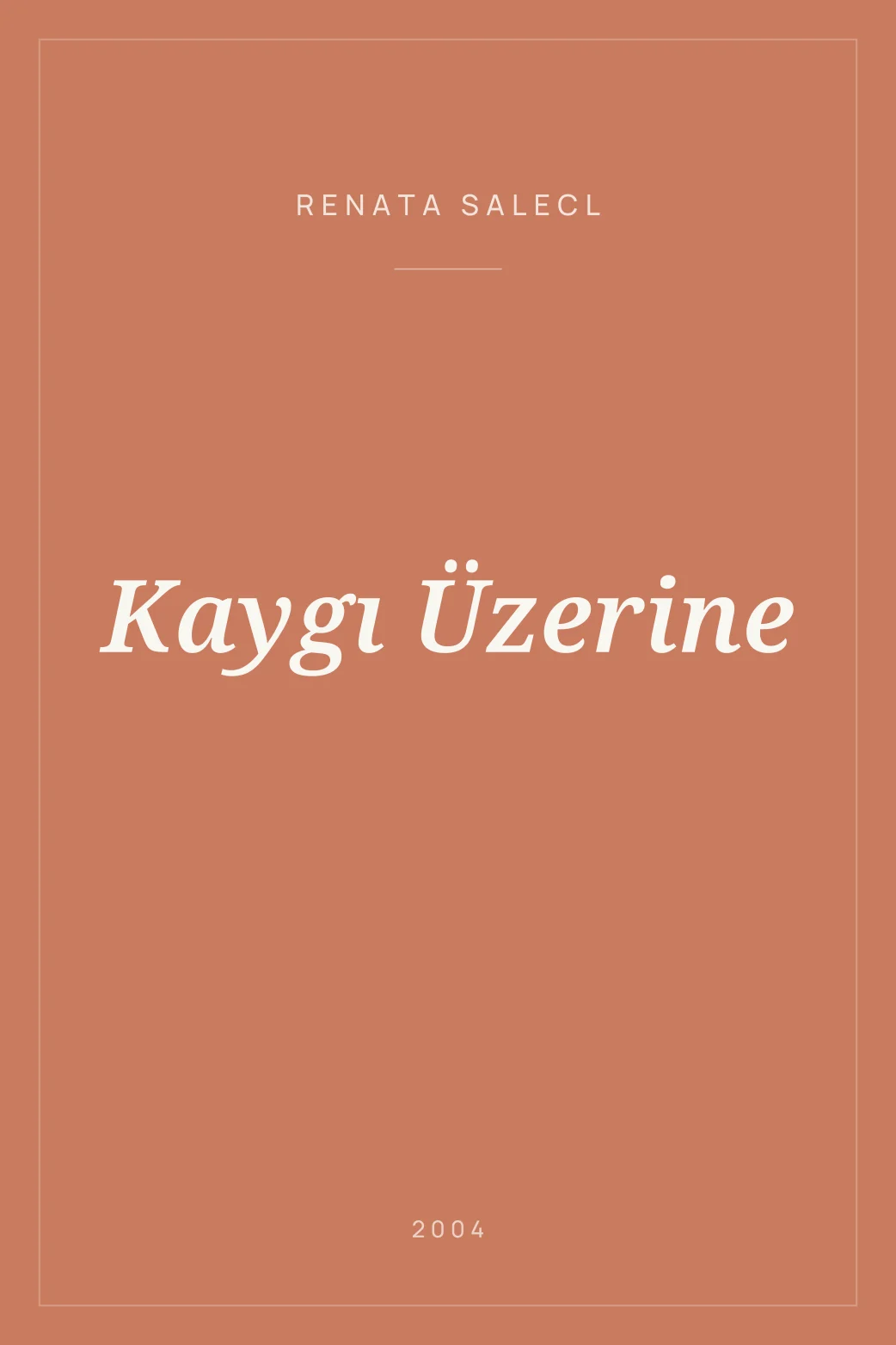 Portada de Kaygı Üzerine