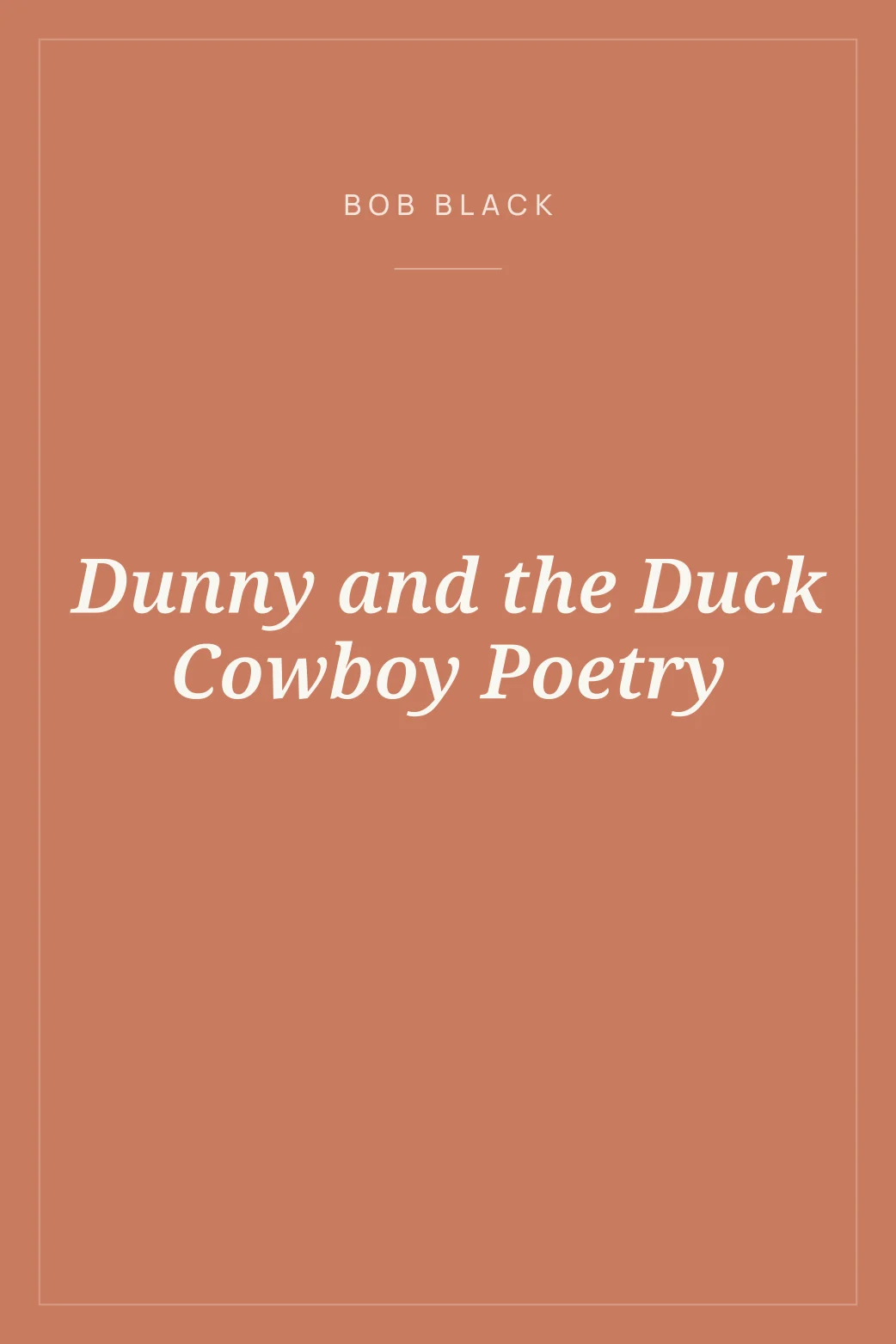 Portada de Dunny and the Duck Cowboy Poetry