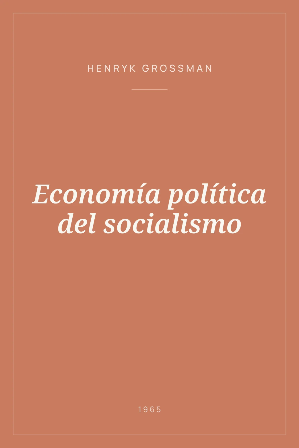 Portada de Economía política del socialismo