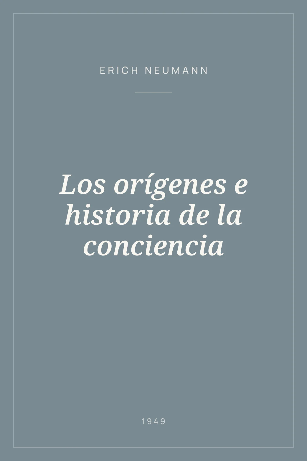 Portada de Los orígenes e historia de la conciencia