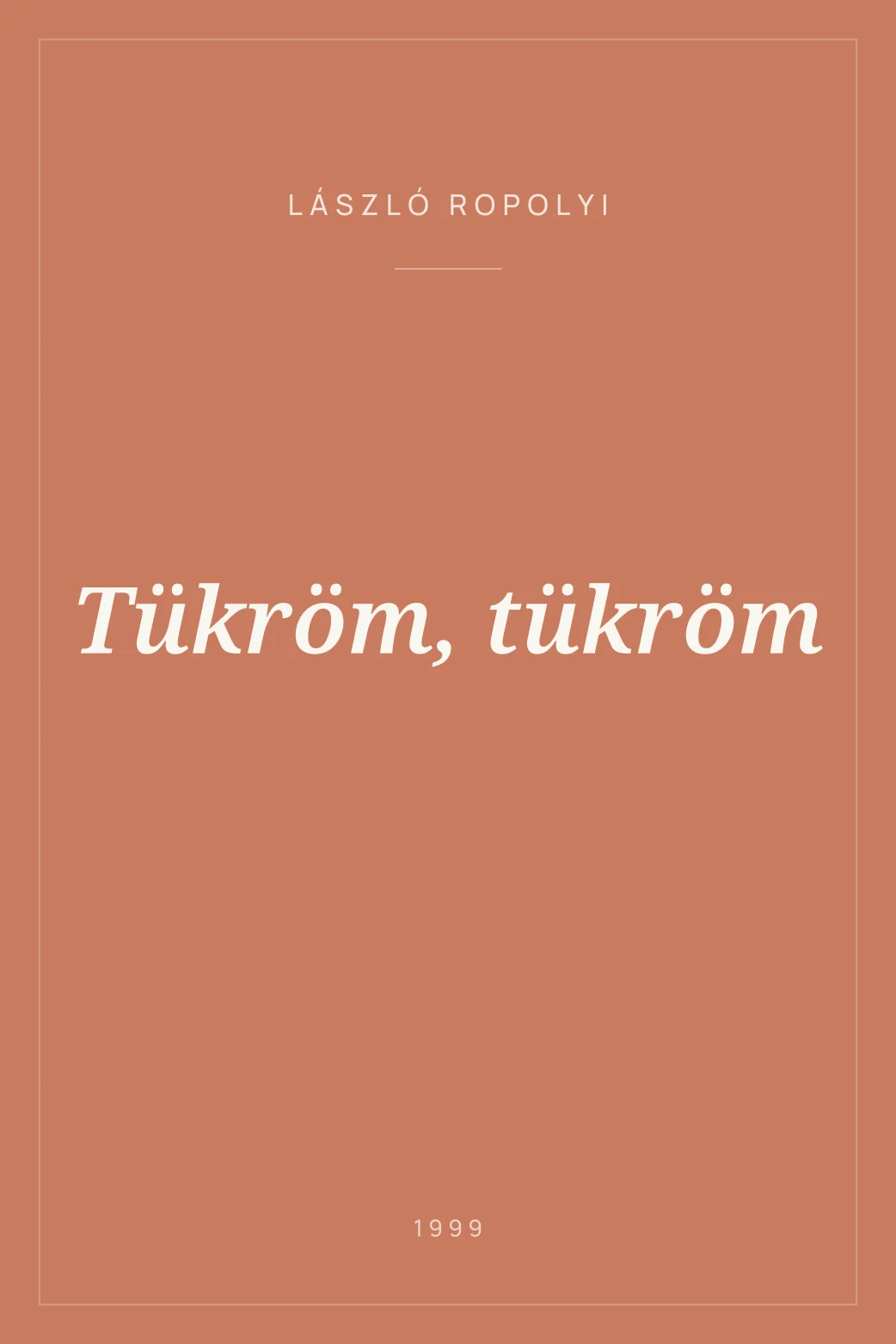 Portada de Tükröm, tükröm