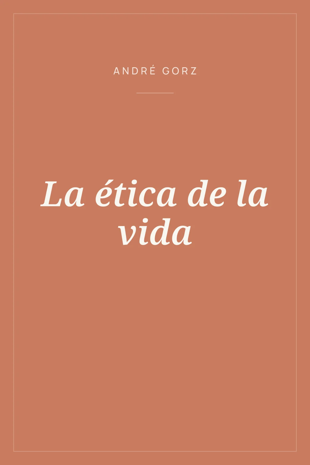 Portada de La ética de la vida