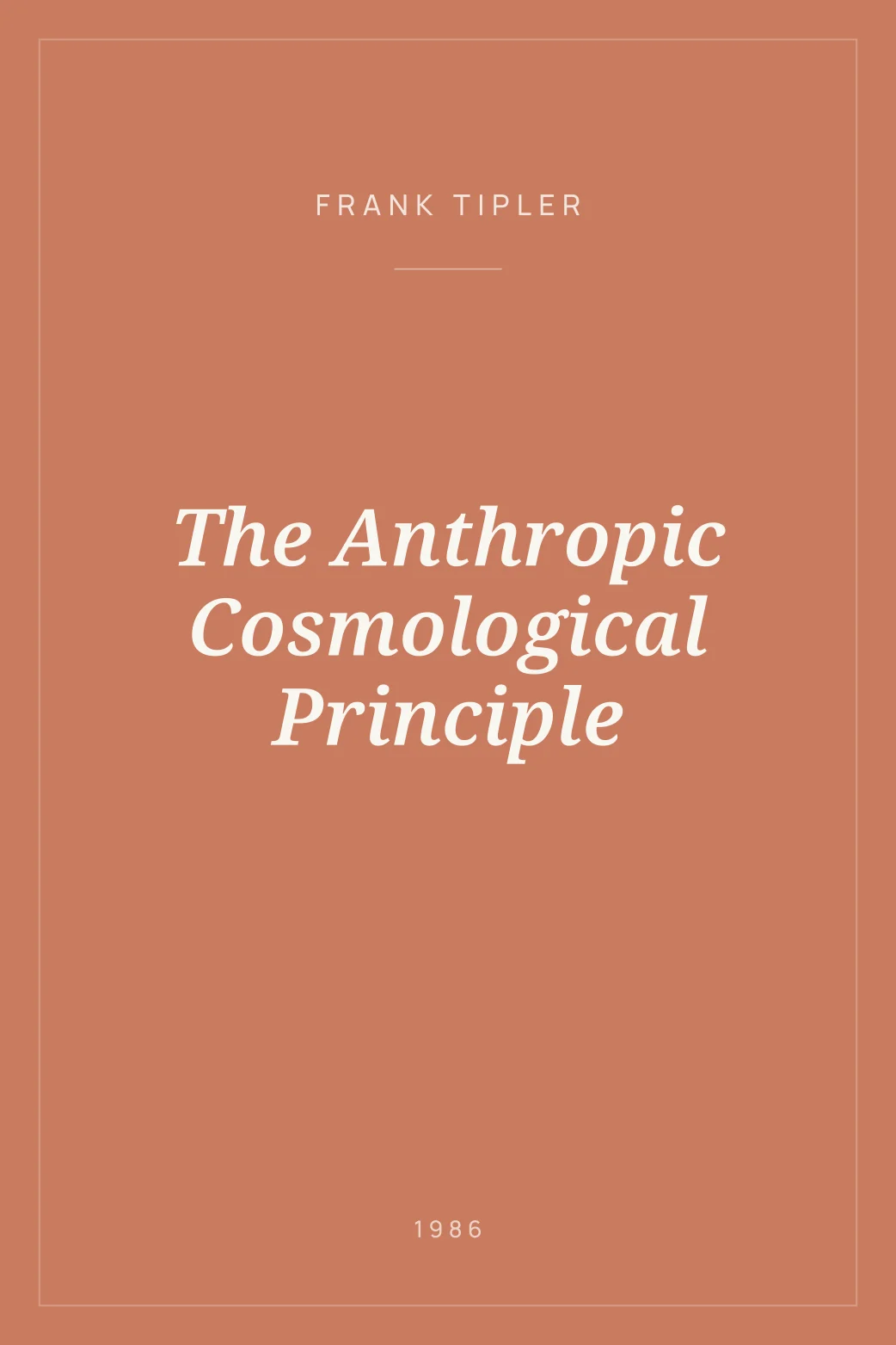 Portada de The Anthropic Cosmological Principle
