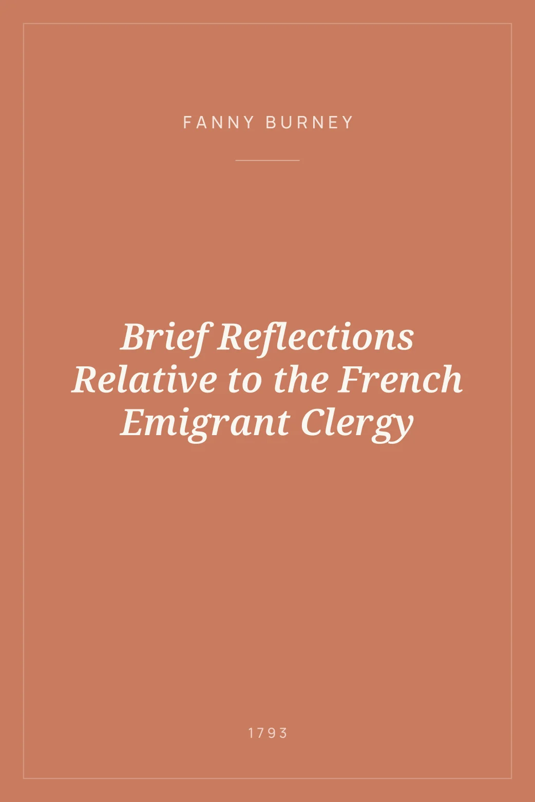 Portada de Brief Reflections Relative to the French Emigrant Clergy