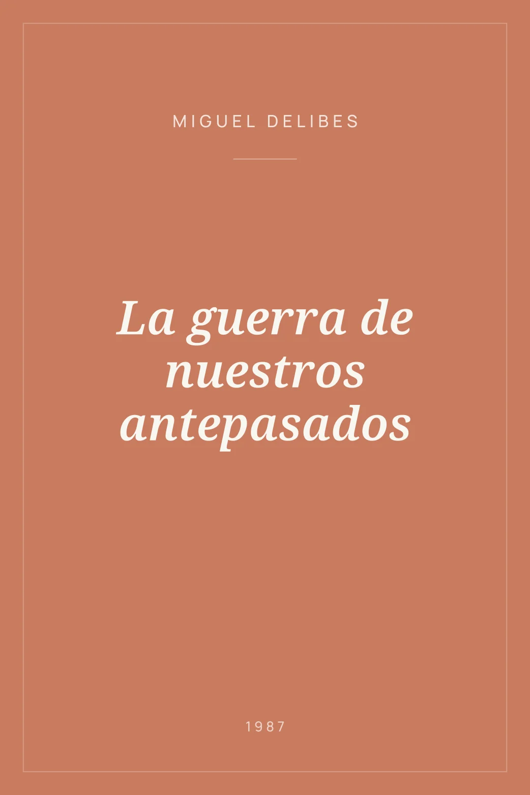 Portada de La guerra de nuestros antepasados