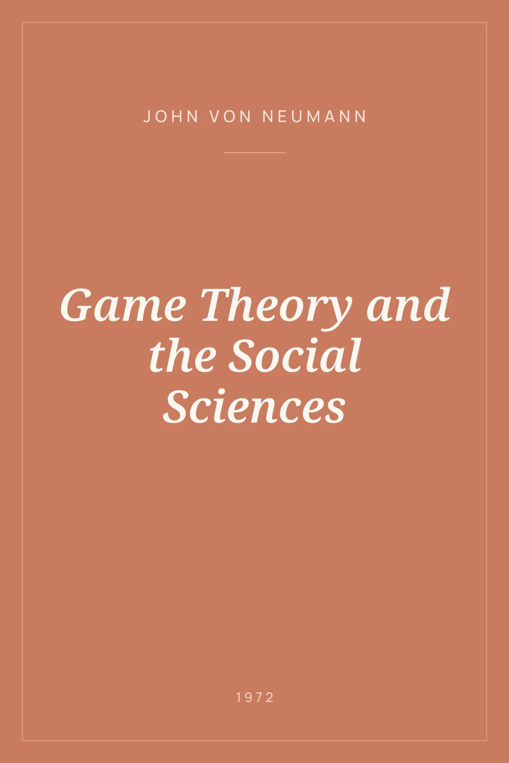 Portada de Game Theory and the Social Sciences
