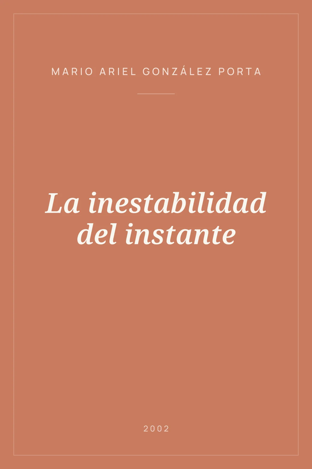 Portada de La inestabilidad del instante