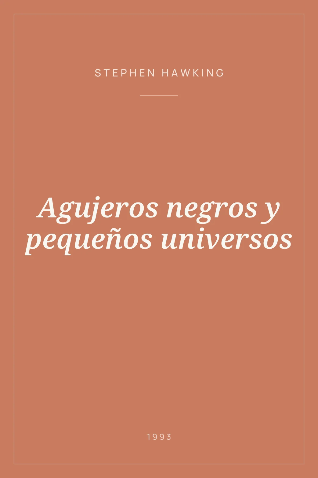 Portada de Agujeros negros y pequeños universos