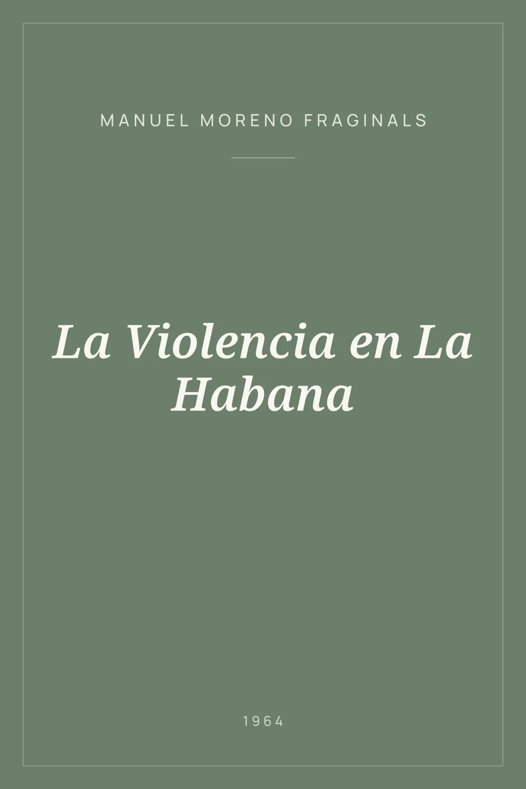 Portada de La Violencia en La Habana