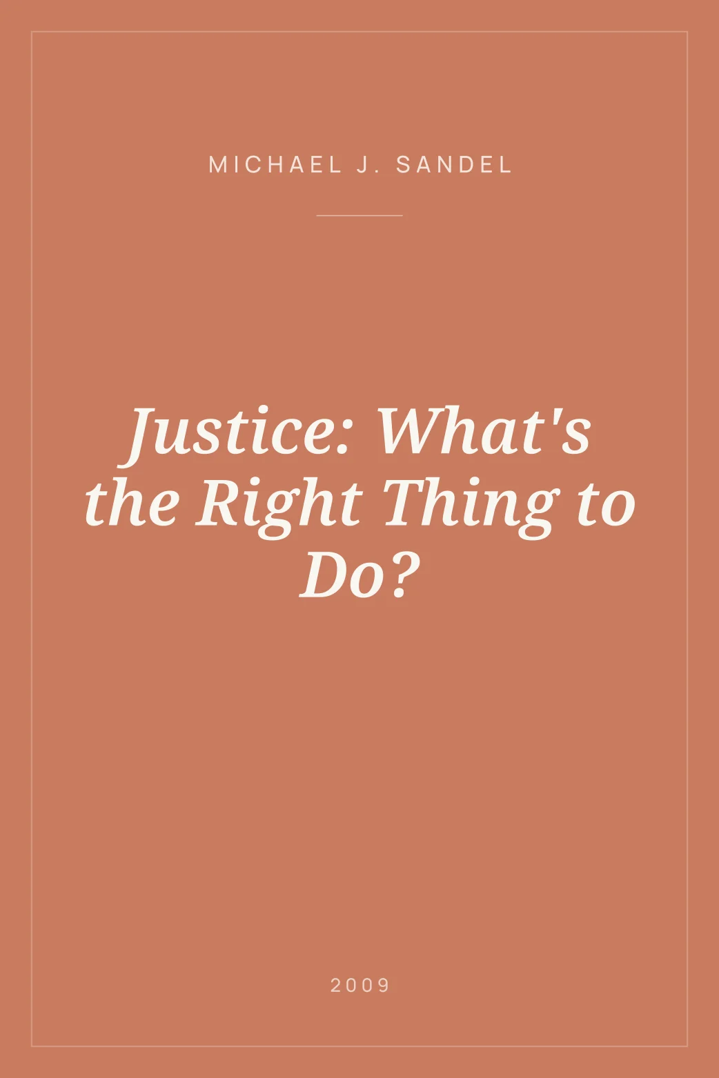 Portada de Justice: What's the Right Thing to Do?