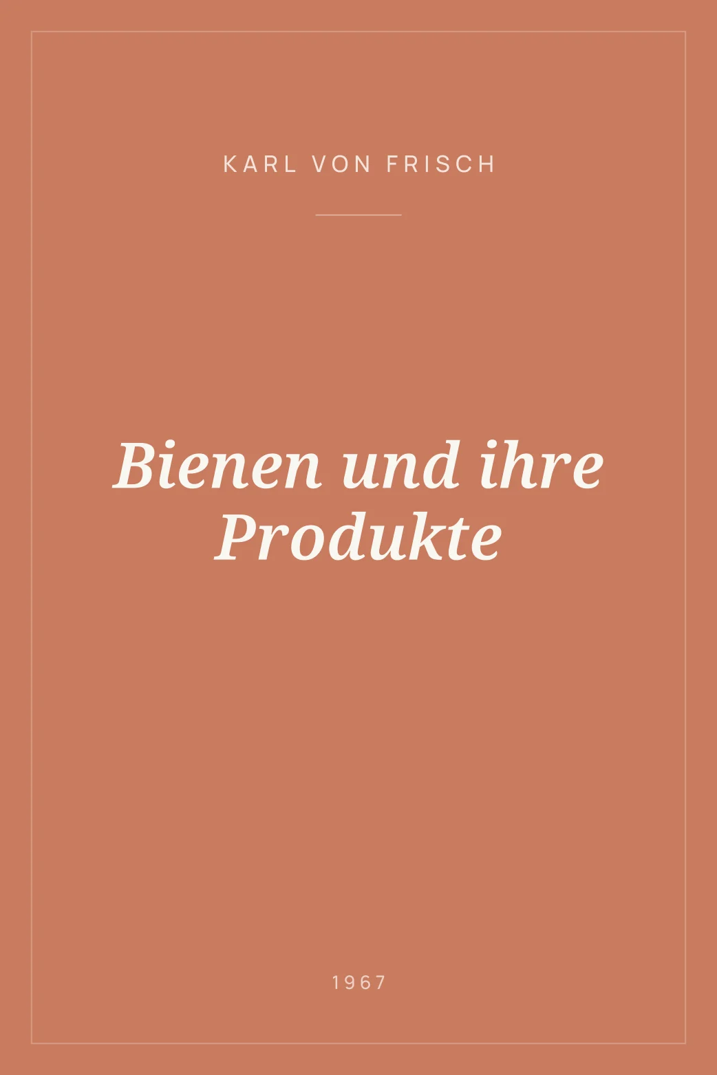 Portada de Bienen und ihre Produkte