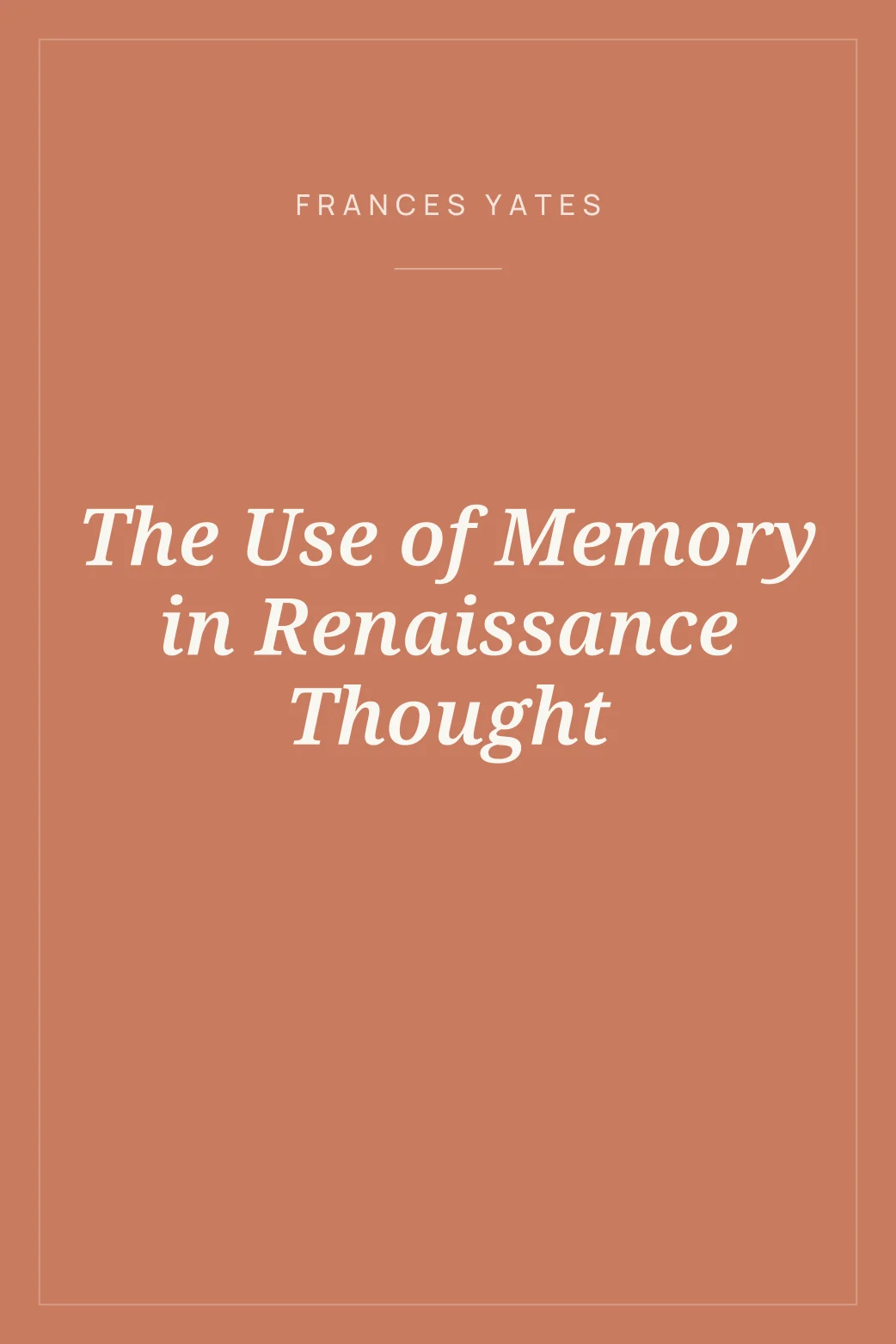 Portada de The Use of Memory in Renaissance Thought