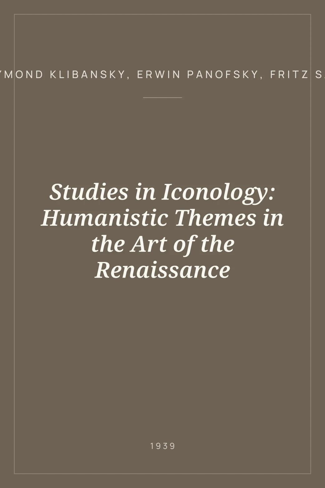 Portada de Studies in Iconology: Humanistic Themes in the Art of the Renaissance