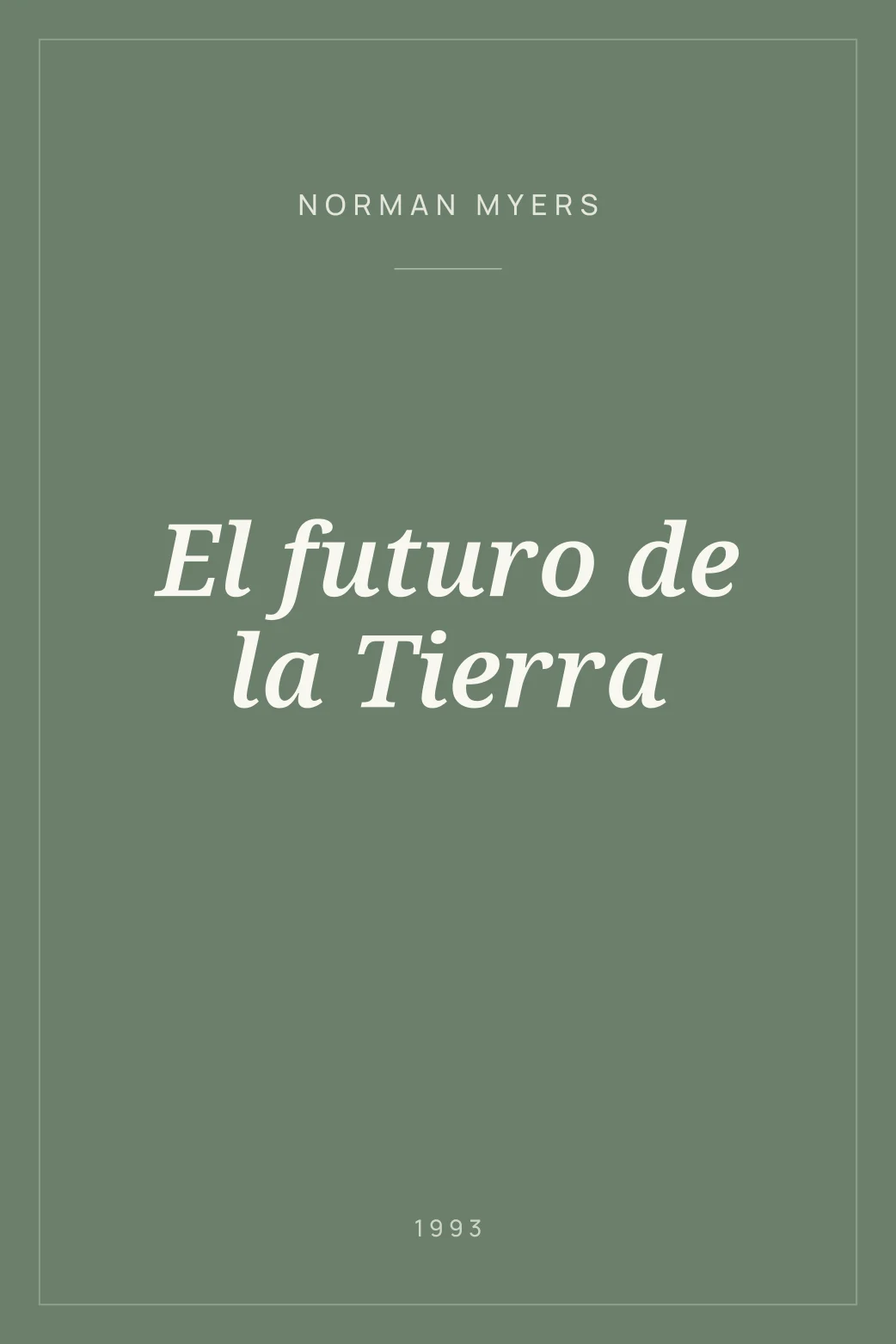 Portada de El futuro de la Tierra