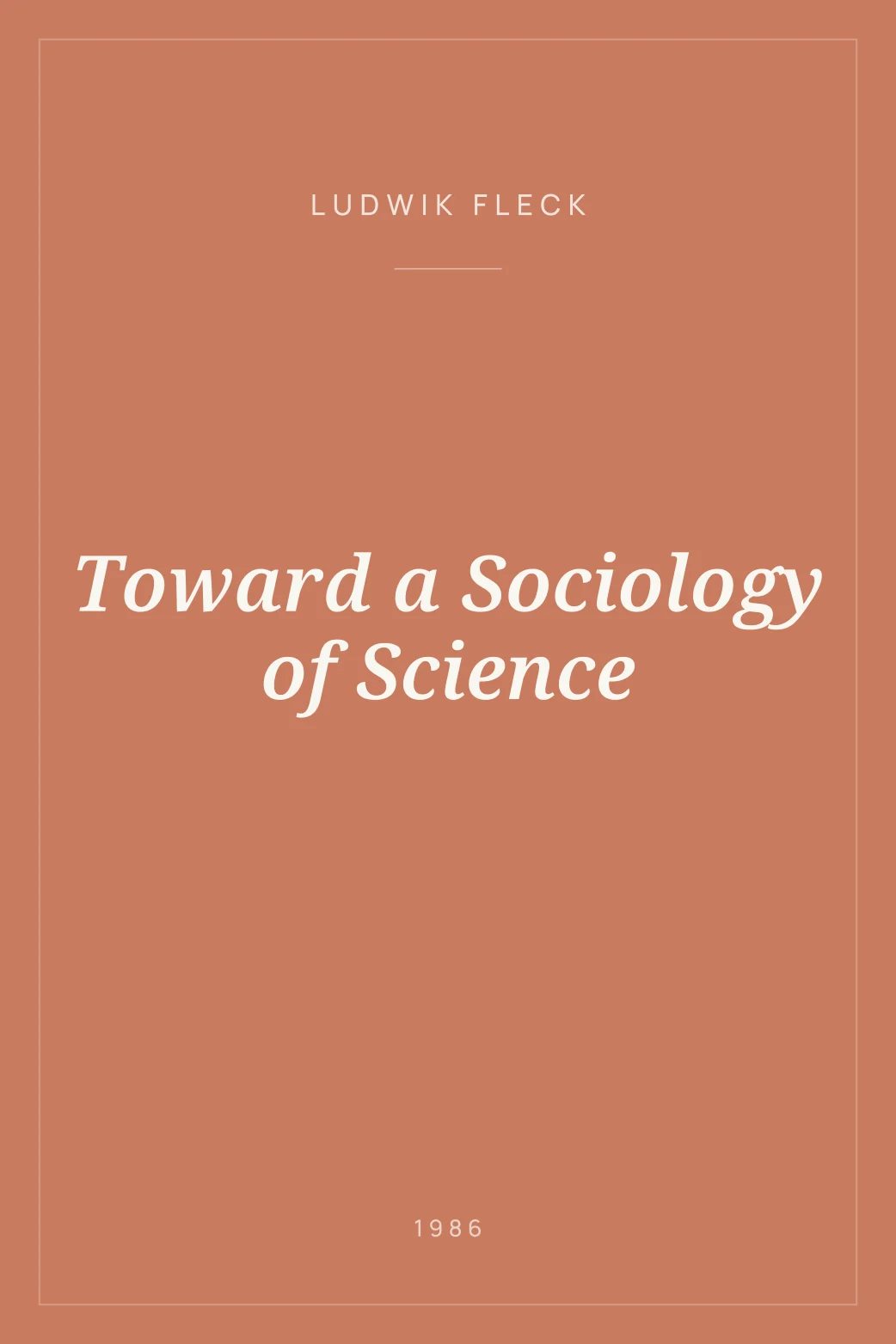 Portada de Toward a Sociology of Science