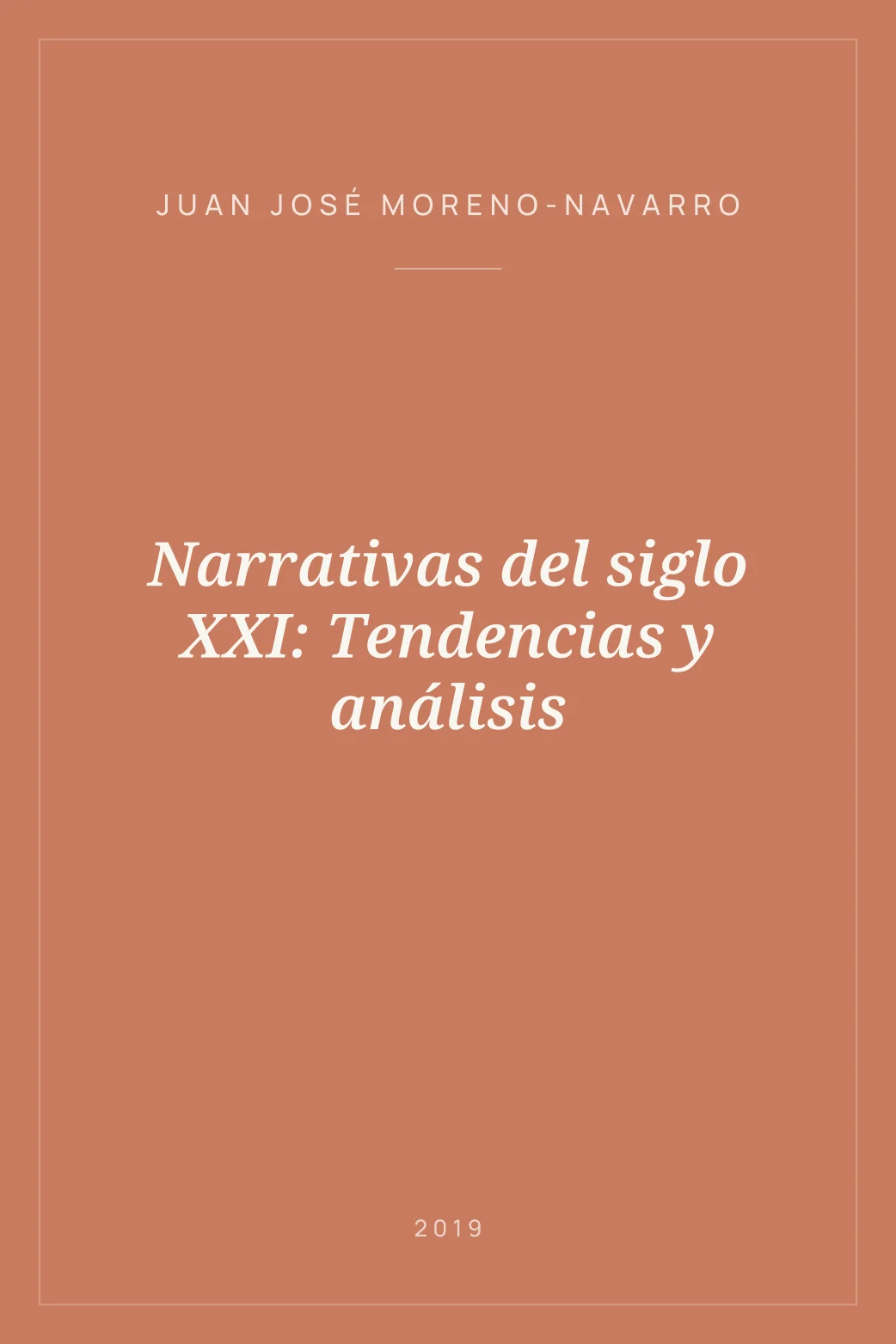 Portada de Narrativas del siglo XXI: Tendencias y análisis