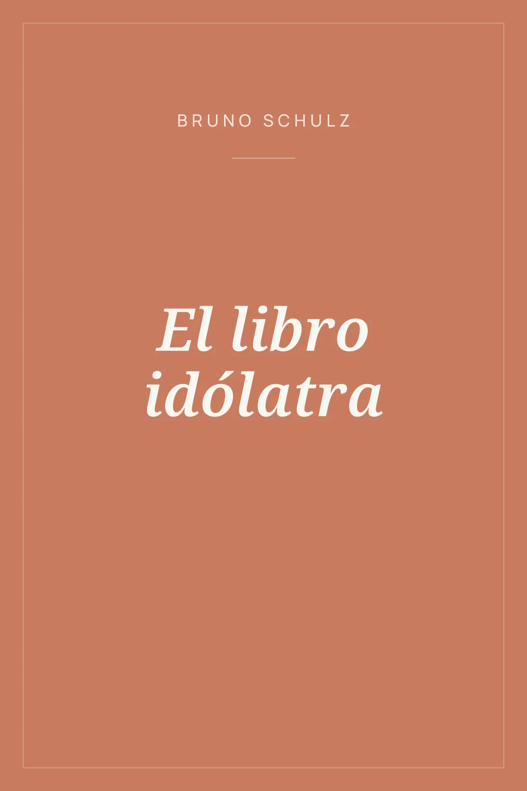 Portada de El libro idólatra