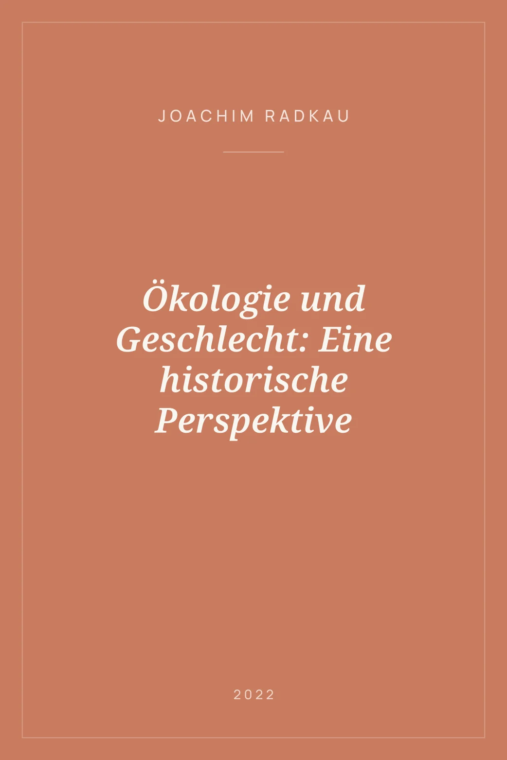 Portada de Ökologie und Geschlecht: Eine historische Perspektive