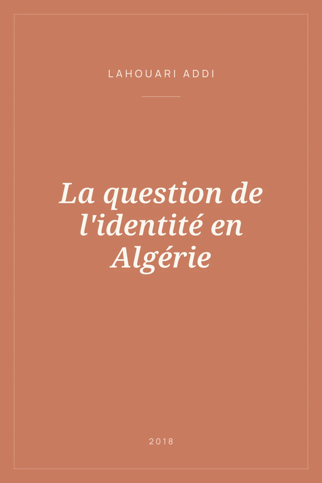 Portada de La question de l'identité en Algérie