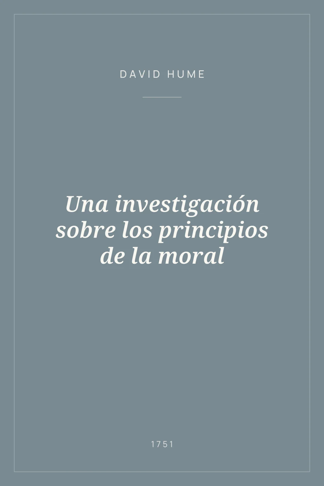 Portada de Una investigación sobre los principios de la moral