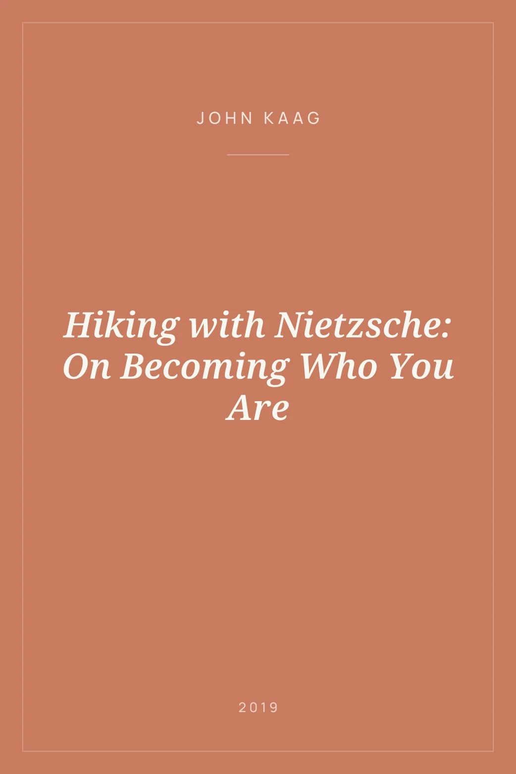 Portada de Hiking with Nietzsche: On Becoming Who You Are