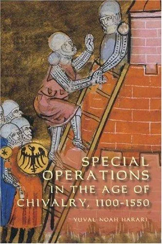 Portada de Special Operations in the Age of Chivalry, 1100-1550