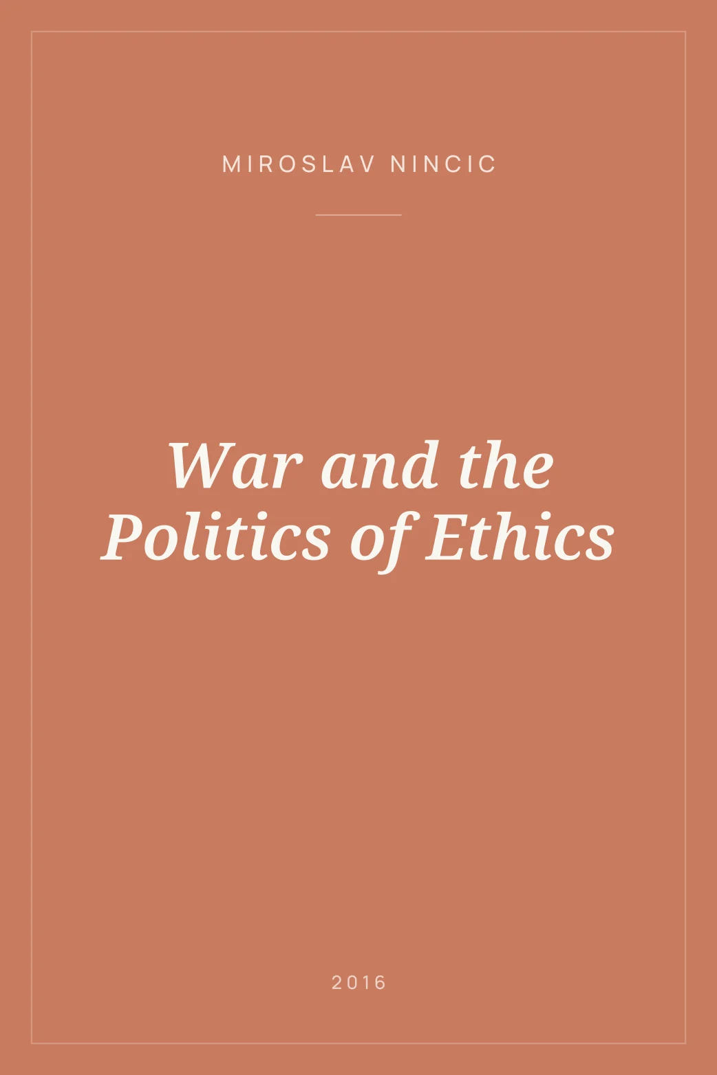 Portada de War and the Politics of Ethics