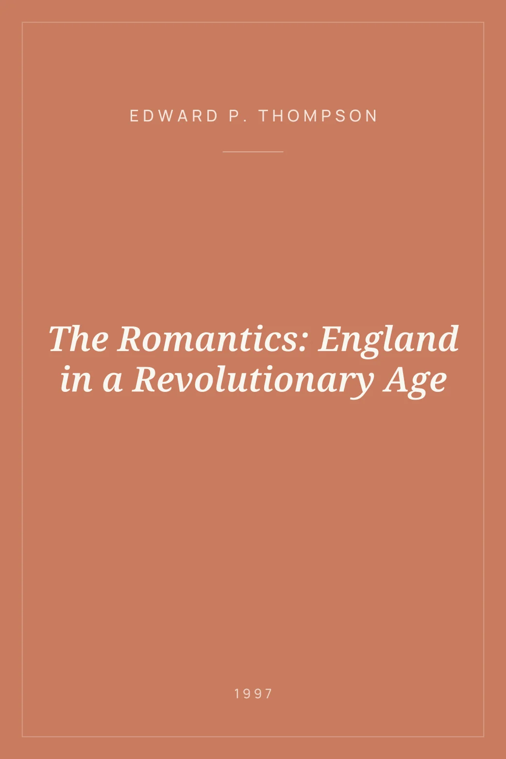 Portada de The Romantics: England in a Revolutionary Age