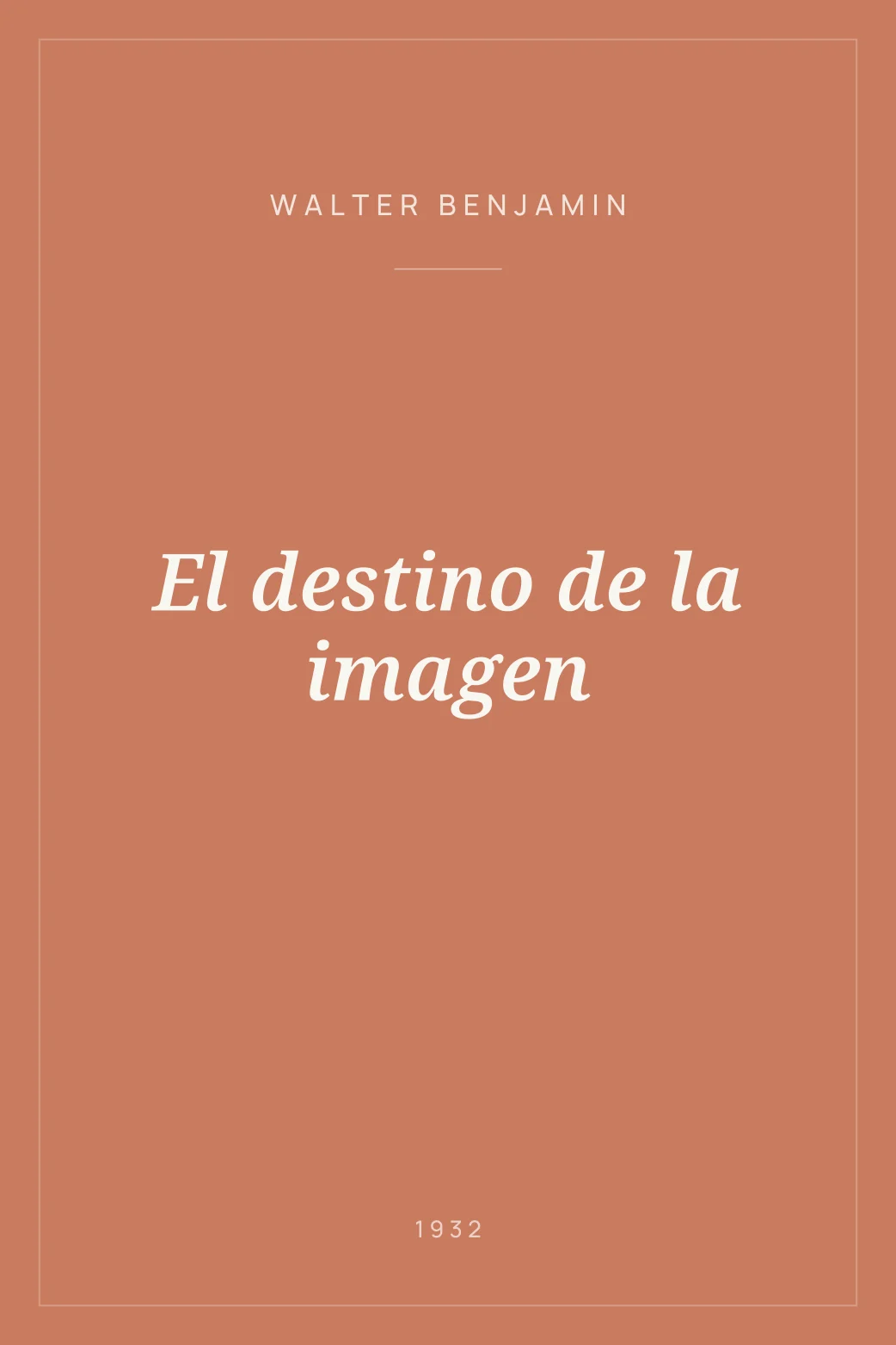 Portada de El destino de la imagen