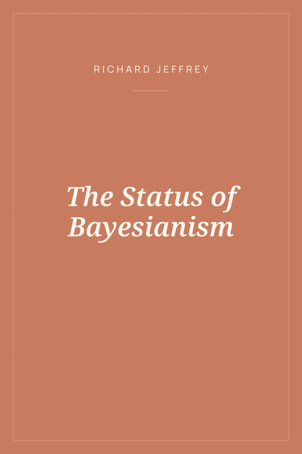Portada de The Status of Bayesianism