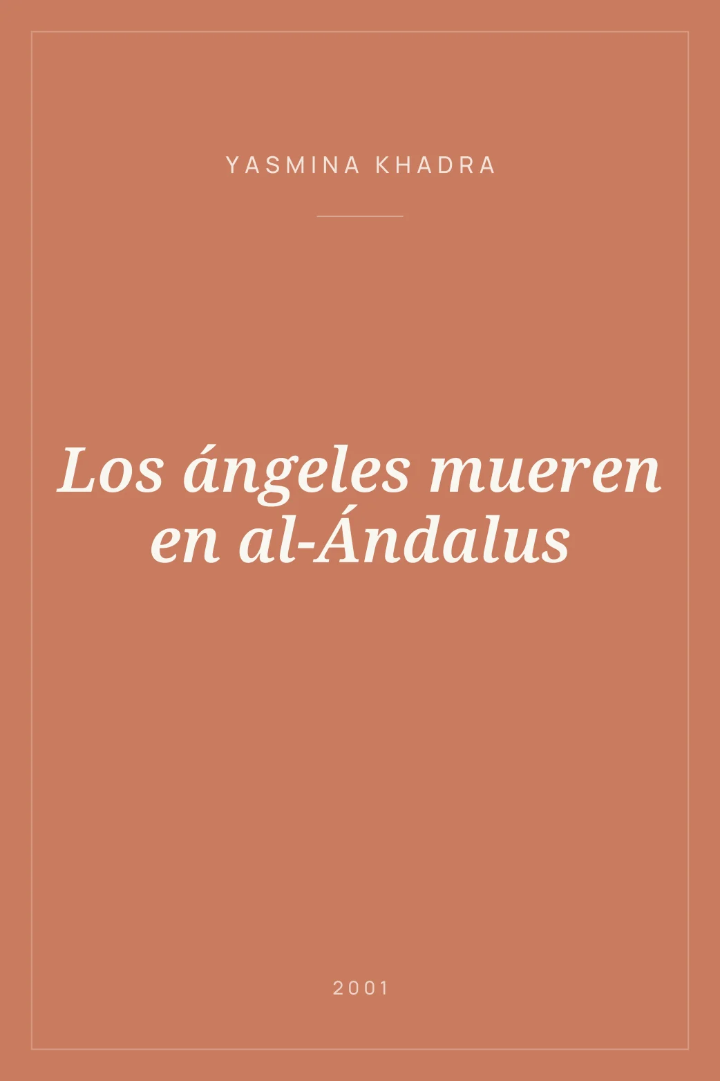 Portada de Los ángeles mueren en al-Ándalus
