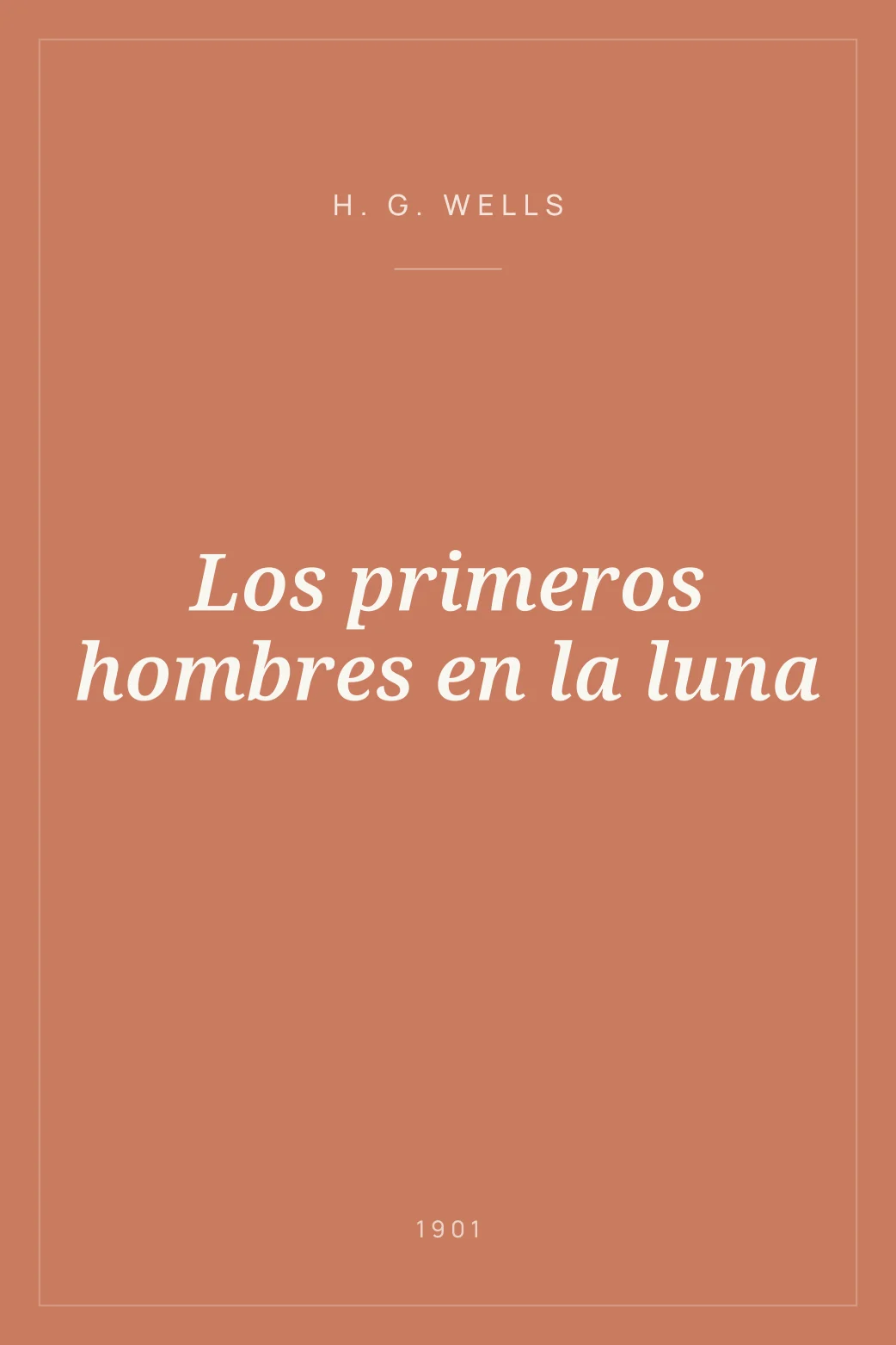 Portada de Los primeros hombres en la luna