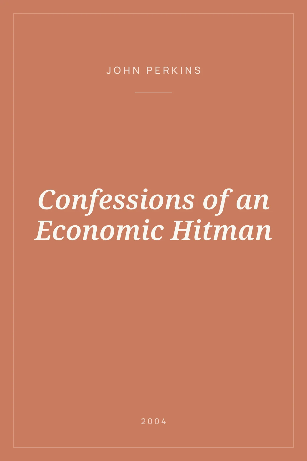 Portada de Confessions of an Economic Hitman