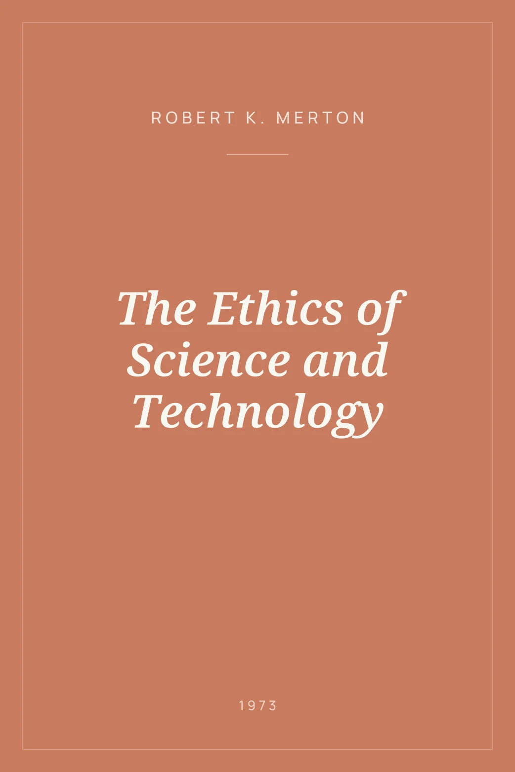 Portada de The Ethics of Science and Technology
