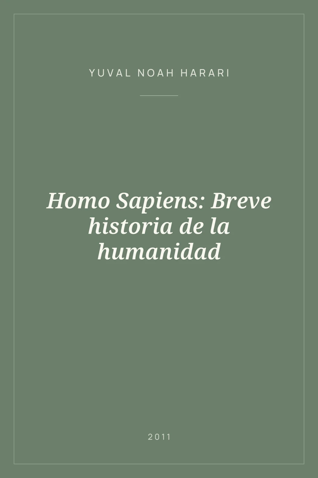 Portada de Homo Sapiens: Breve historia de la humanidad