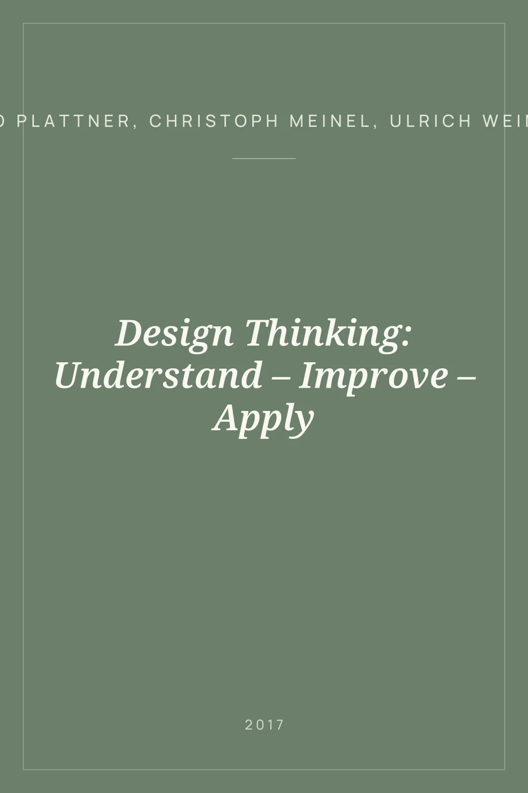Portada de Design Thinking: Understand – Improve – Apply