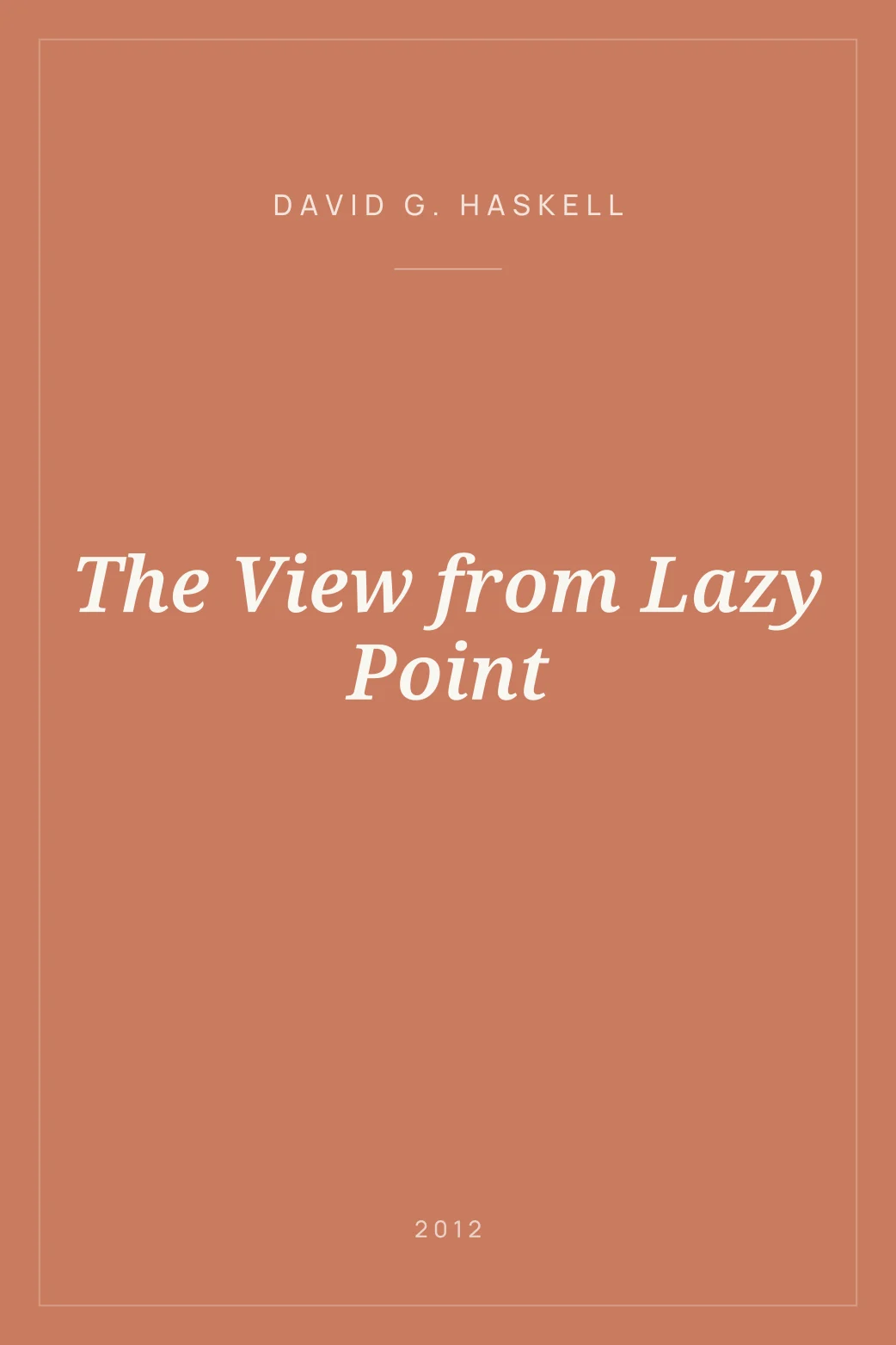 Portada de The View from Lazy Point