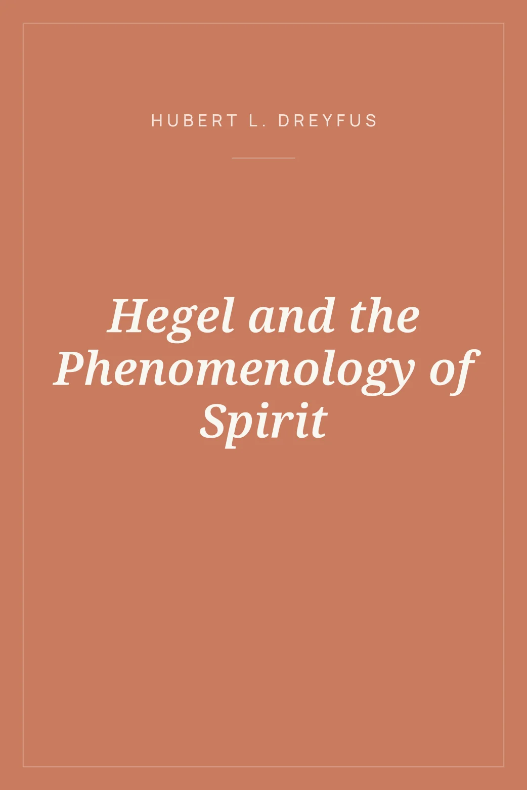 Portada de Hegel and the Phenomenology of Spirit