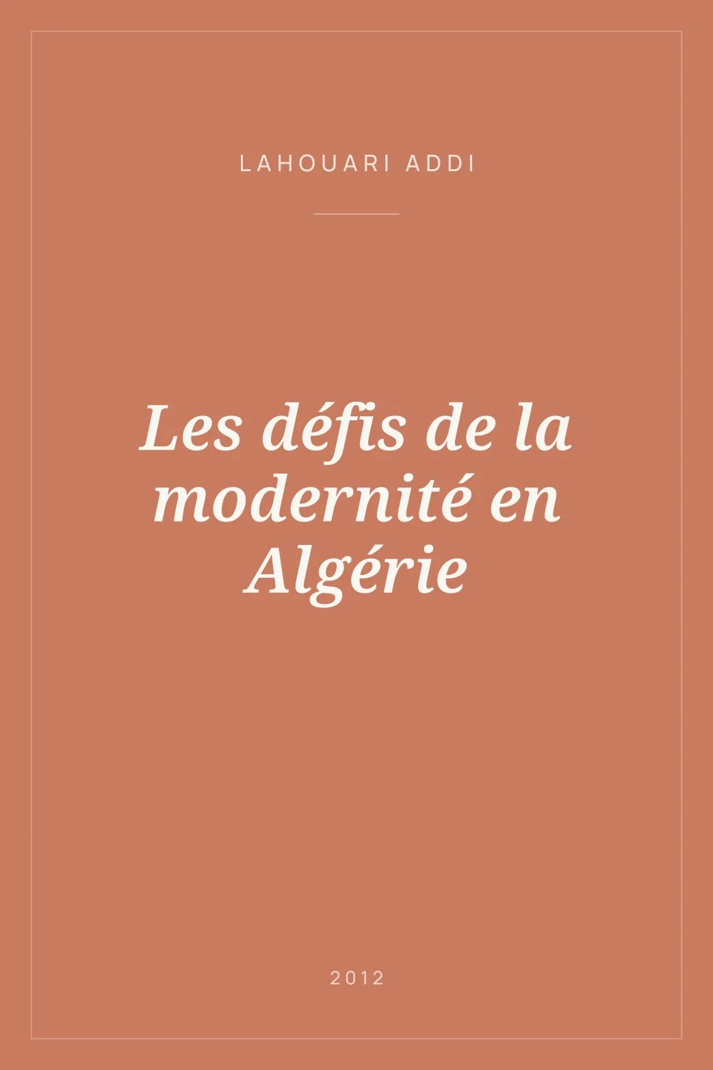 Portada de Les défis de la modernité en Algérie