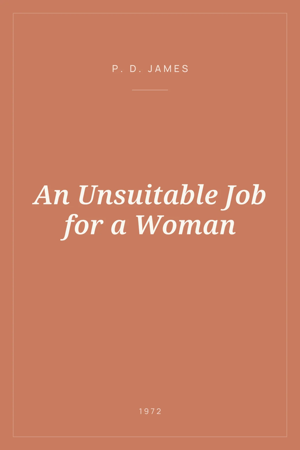 Portada de An Unsuitable Job for a Woman