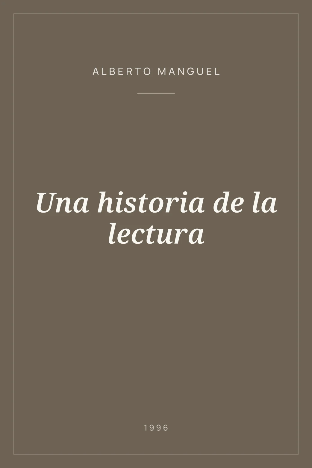 Portada de Una historia de la lectura