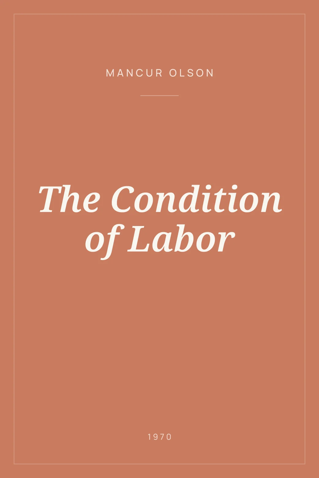Portada de The Condition of Labor