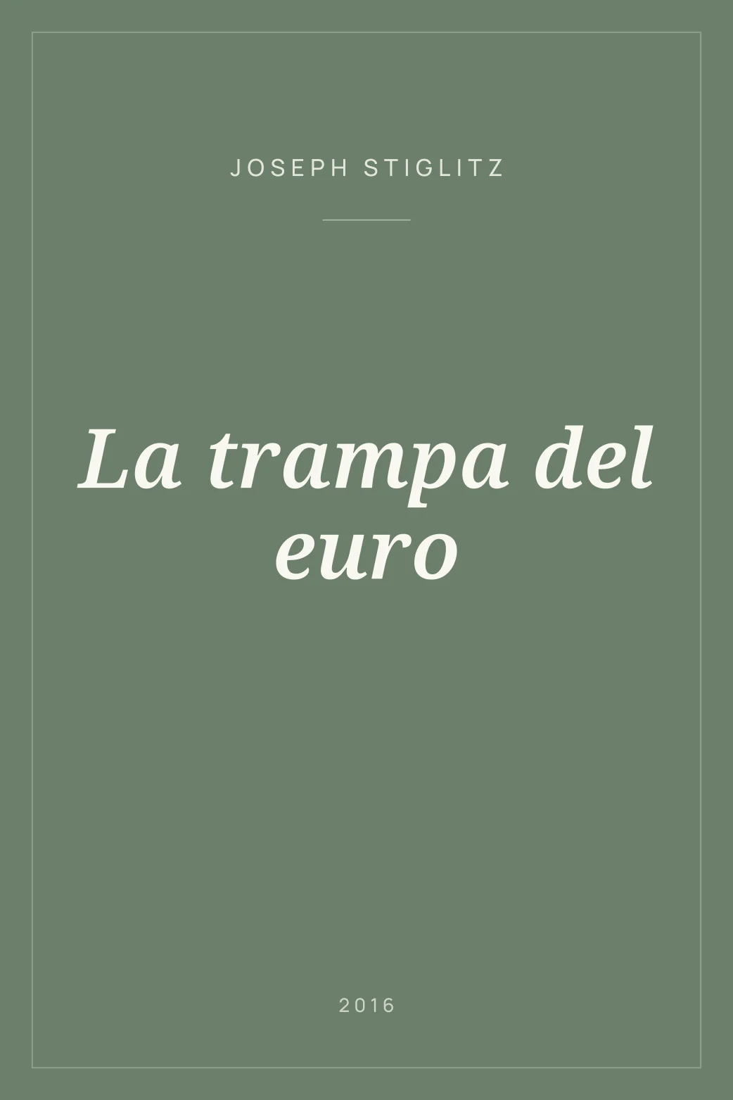 Portada de La trampa del euro