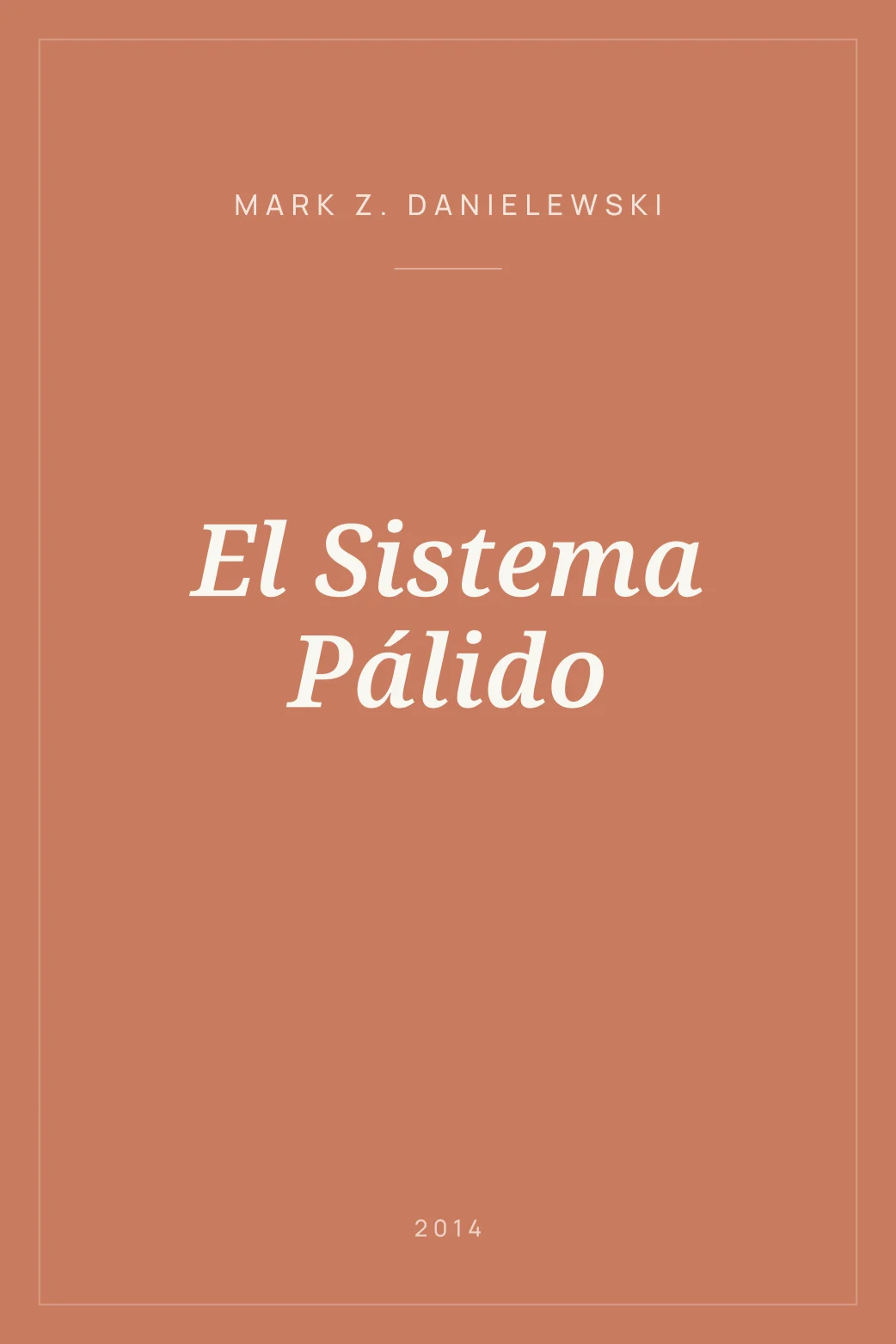 Portada de El Sistema Pálido
