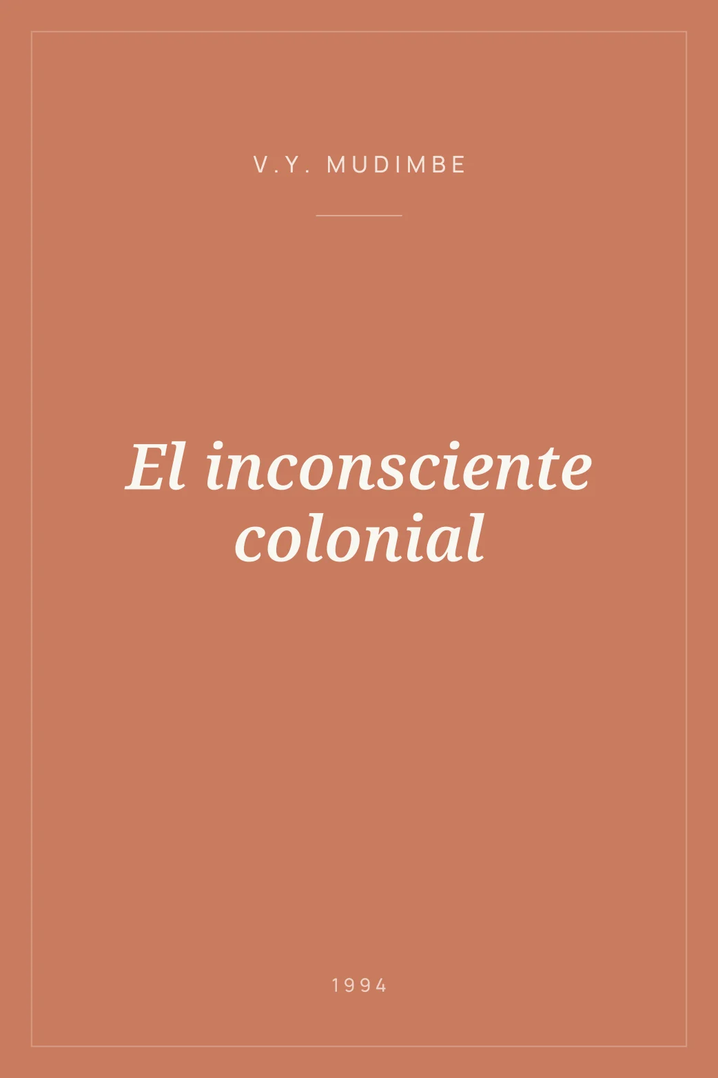 Portada de El inconsciente colonial