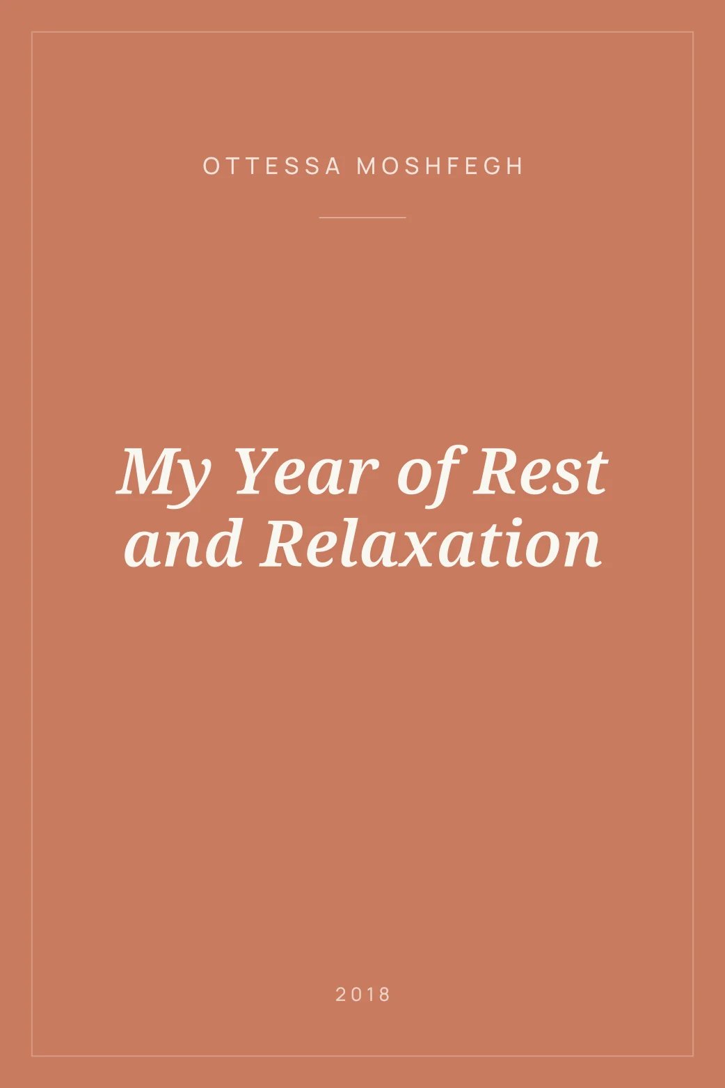 Portada de My Year of Rest and Relaxation
