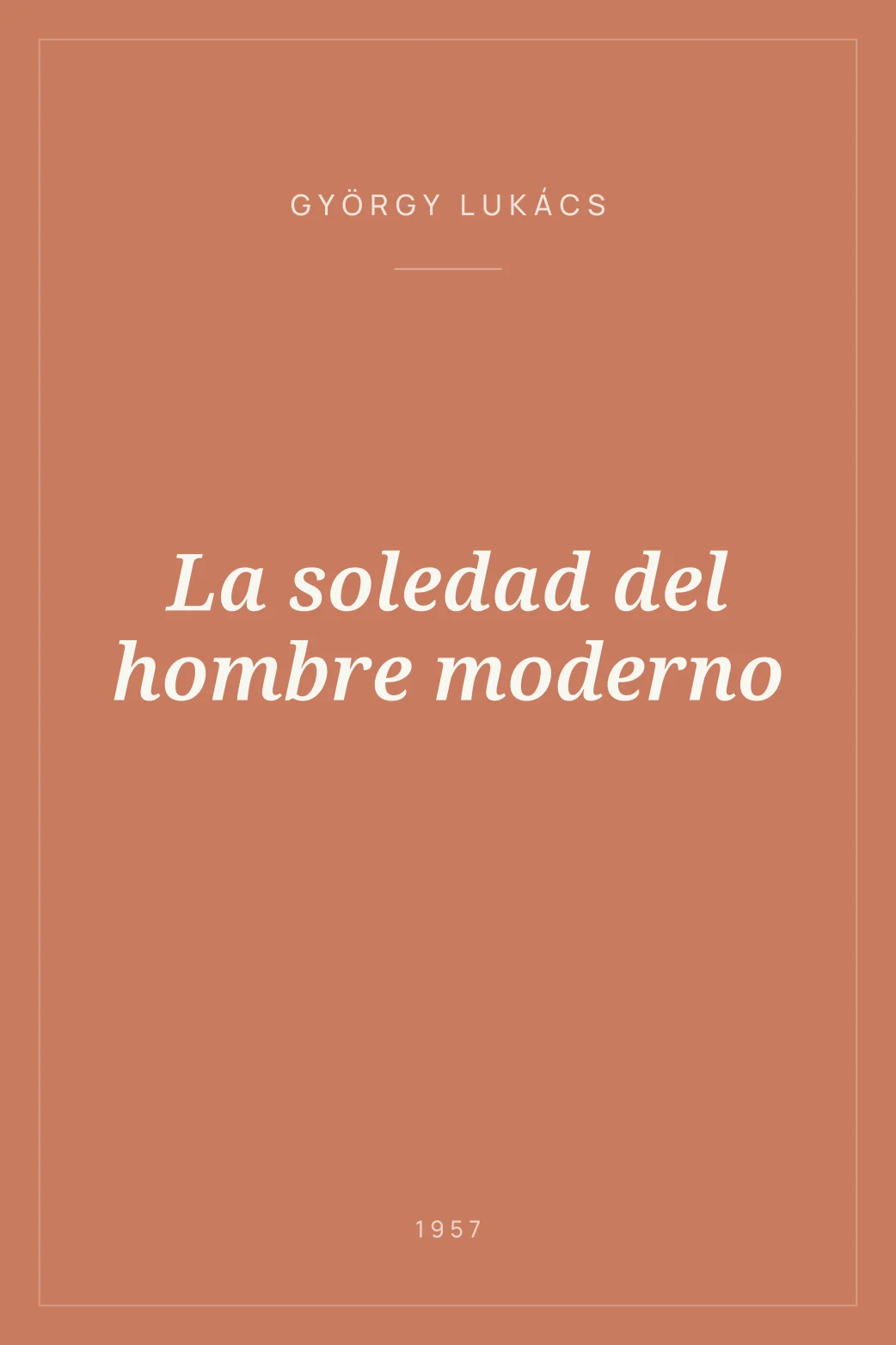 Portada de La soledad del hombre moderno